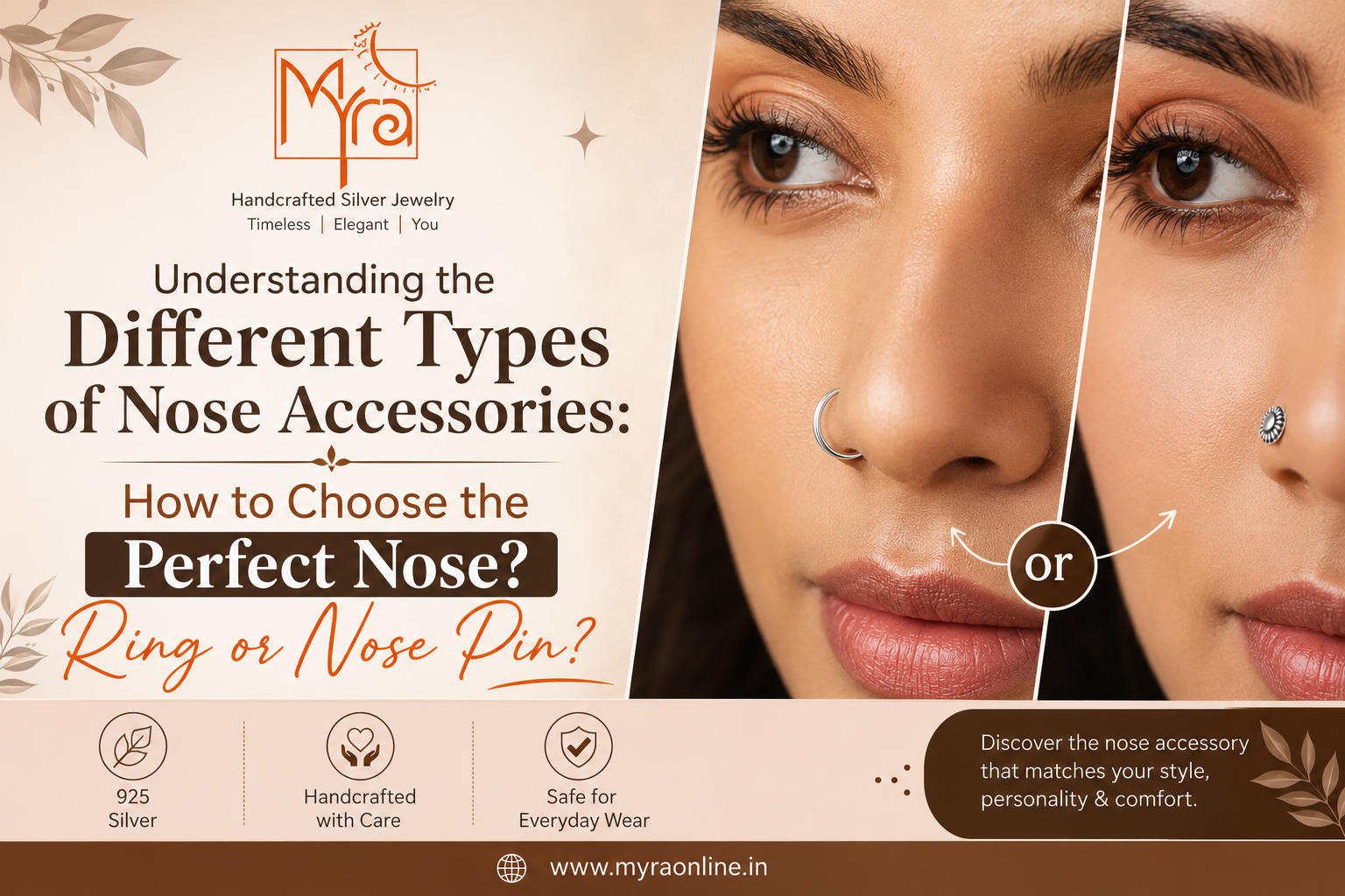 Understanding the Different Types of Nose Accessories: How to Choose the Perfect Nose? Ring or Nose Pin?